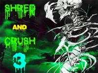 https://www.fvhl.cn/game/shred-and-crush-3