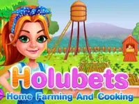 https://www.fvhl.cn/game/holubets-home-farming-and-cooking