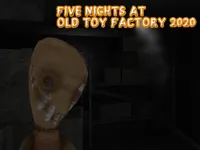 https://www.fvhl.cn/game/five-nights-at-old-toy-factory-2020