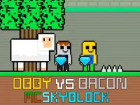 https://www.fvhl.cn/game/obby-vs-bacon-mcskyblock